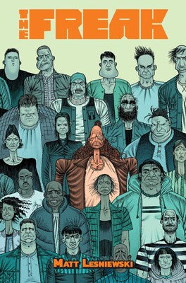 THE FREAK HC – Floating World Comics